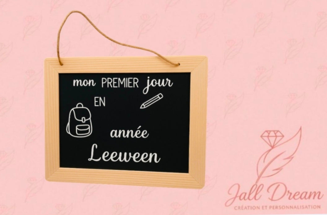 "Premier jour de la rentrée" Ardoise Petit modèle Réutilisable